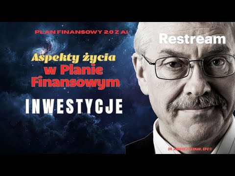 Odcinek 31: Jaką rolę mają inwestycje w Planie Finansowym?