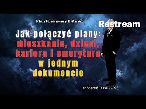 Jak połączyć mieszkanie, dzieci, karierę i emeryturę w 1 dokumencie Odcinek 60