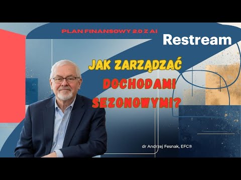 Jak zarządzać dochodami sezonowymi? Odcinek 114