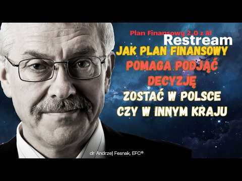 Jak Plan Finansowy pomaga podjąć decyzję: zostać w Polsce czy w innym kraju? Odcinek 150