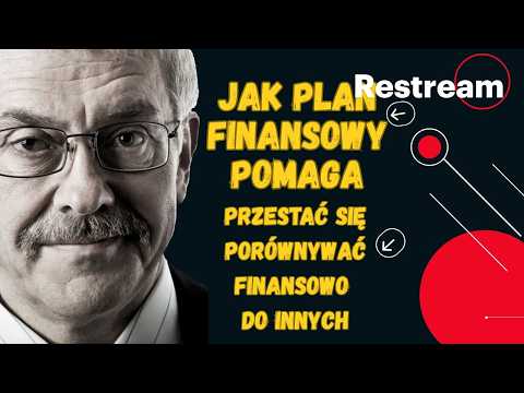 Jak Plan Finansowy pomaga przestać się porównywać finansowo do innych Odcinek 184