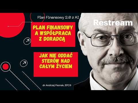 Plan Finansowy a współpraca z doradcą: jak nie oddać mu sterów nad całym życiem Odcinek 182