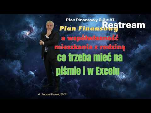 Współwłasność mieszkania z rodziną - co trzeba mieć na piśmie i w Excelu Odcinek 169