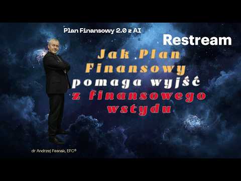 JJak Plan Finansowy pomaga wyjść z finansowego wstydu Odcinek 217