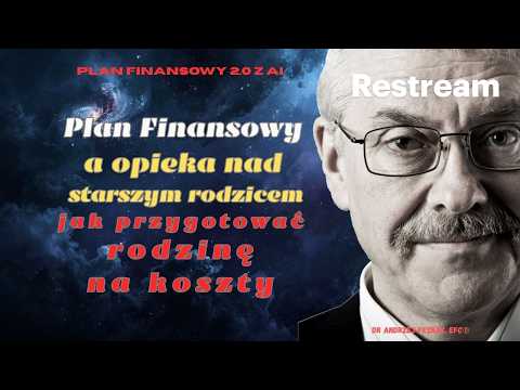 Plan Finansowy a opieka nad starszym rodzicem: jak przygotować rodzinę na koszty Odcinek 198