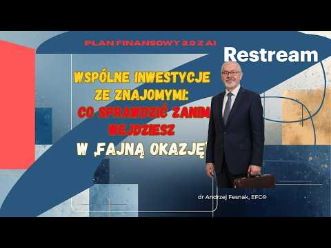 Wspólne inwestycje ze znajomymi: co sprawdzić zanim wejdziesz w „fajną okazję” Odcinek 187