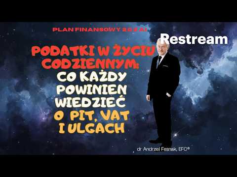 Podatki w życiu codziennym: co każdy powinien wiedzieć o PIT, VAT i ulgach Odcinek 234